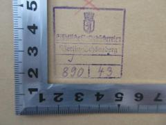 - (Städtische Volksbücherei Berlin-Schöneberg), Stempel: Berufsangabe/Titel/Branche, Signatur; 'Städtische Volksbüchereien Berlin-Schöneberg 
890 / 43'. 