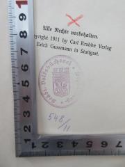 - (Städtische Volksbücherei Berlin-Schöneberg), Stempel: Berufsangabe/Titel/Branche, Ortsangabe, Signatur; 'Städt. Volksbücherei Schöneberg
548 / 11'. 