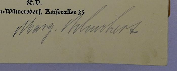 SA 1266 : Vierzig Jahre VWA - 1889-1929 (1929);-, Von Hand: Autogramm, Name; 'Marg. [Schubert]'
