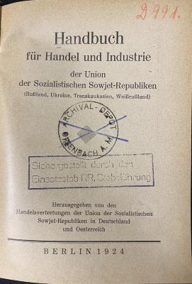 00/11973 : Handbuch für Handel und Industrie der Union der Sozialistischen Sowjet-Republiken (Russland, Ukraine, Transkaukasien, Weissrussland) (1924)
