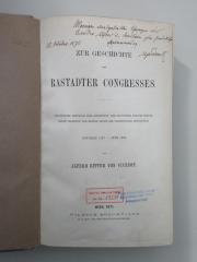 Ob 5157 (ausgesondert) : Zur Geschichte des Rastadter Congresses : urkundliche Beiträge zur Geschichte der deutschen Politik Österreichs während der Kriege gegen die französische Revolution ; October 1797 - Juni 1799 (1871)