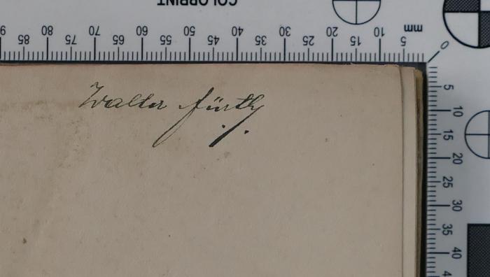 - (Fürth, Walter), Von Hand: Autogramm, Exlibris, Name; 'Walter Fürth'. 