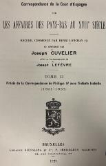 Q 00/1690 Bd. 2 : Correspondance de la Cour d‘Espagne sur les affaires des Pays-Bas au XVII. Siècle (1927)