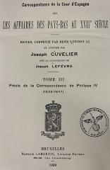Q 00/1690 Bd. 3 : Correspondance de la Cour d‘Espagne sur les affaires des Pays-Bas au XVII. Siècle (1930)