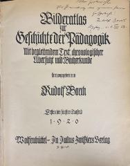 Q 00/1994 : Bilderatlas zur Geschichte der Pädagogik (1920)