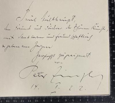 - (Multhaupt, Paul), Von Hand: Widmung; 'Paul Multhaupt, dem Freunde und Förderer der Schönen Künste, mit dankbarer und treuer […] vergeben von Herzen herzlichst zugeeignet von Peter Zinster 14.II.22'. 