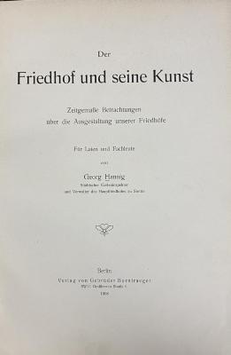 Q 00/2395 : Der Friedhof und seine Kunst (1908)