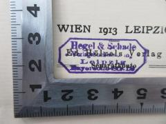 - (Verlag Hegel & Schade ), Stempel: Buchhändler; 'Hegel & Schade 
Leipzig 
Bayersche Str. 12'.  (Prototyp)