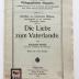 Kps 5455 : Die Liebe zum Vaterlande. [= Pädagogisches Magazin, Heft 975. Schriften zur politischen Bildung, Heft 12.] (1924)