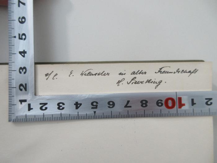- (Wechssler, Eduard), Von Hand: Widmung; 'E. Wechssler in alter Freundschaft H. Sieveking'. 