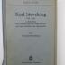 Ob 5908-2 (ausgesondert) : Karl Sieveking 1787 - 1847 : Lebensbild eines Hamburgischen Diolomaten aus der Zeit der Romantik. Im Kampfe für die Freiheit für Vaterland und Vaterstadt. (1926)