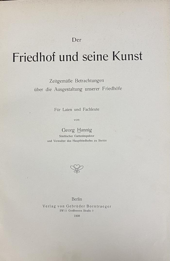 Q 00/2395 : Der Friedhof und seine Kunst (1908)