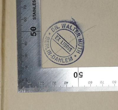 A 1 / BLA 1 : The Elements of Sociology (1908);- (Huth, Walter), Stempel: Name, Ortsangabe; 'Exlibris Dr. Walter Huth Berlin-Dahlem'. 