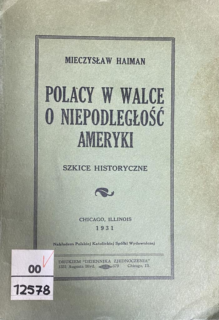 00/12578 : Polacy w walce o niepodległość Ameryki (1931)
