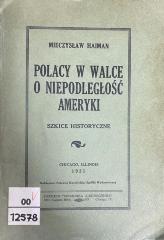 00/12578 : Polacy w walce o niepodległość Ameryki (1931)