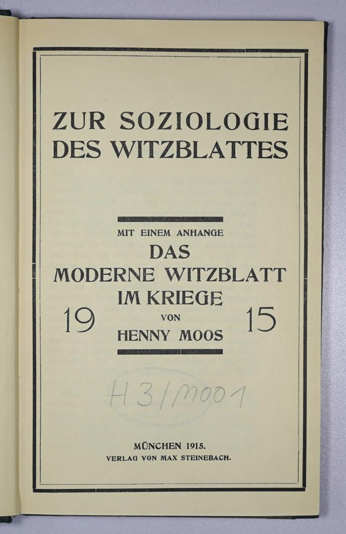 H 3 /MOO 1 : Zur Soziologie des Witzblattes (1915)