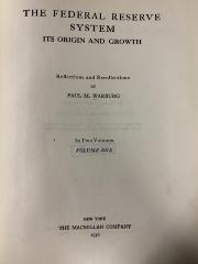 Q 00/1619 Bd. 1 : The Federal Reserve System: its origin and growth, reflections and recollections (1930)