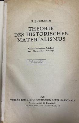 00/7503 : Theorie des historischen Materialismus : gemeinverständliches Lehrbuch der marxistischen Soziologie  (1922)