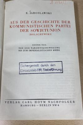 00/7449 Bd. 1 : Aus der Geschichte der kommunistischen Partei der Sowjetunion (Bolschewiki).	
1, Von der Narodnikibewegung bis zum imperialistischen Krieg (1930)