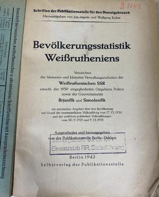00/3377 : 	
Bevölkerungsstatistik Weißrutheniens : Verzeichnis der kleineren und kleinsten Verwaltungseinheiten der Weißruthenischen SSR einschl. der 1939 eingegliederten Ostgebiete Polens sowie der Gouvernements Brjanßk und Ssmolenßk mit statist. Angaben über die Bevölkerung auf Grund d. sowjetamtlichen Volkszählung v. 17.12.1926 u. d. amtl. poln. Volkszählungen v. 30.9.1921 u. 9.12. 1931 (1942)