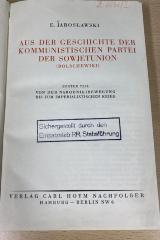 00/7449 Bd. 1 : Aus der Geschichte der kommunistischen Partei der Sowjetunion (Bolschewiki).	
1, Von der Narodnikibewegung bis zum imperialistischen Krieg (1930)