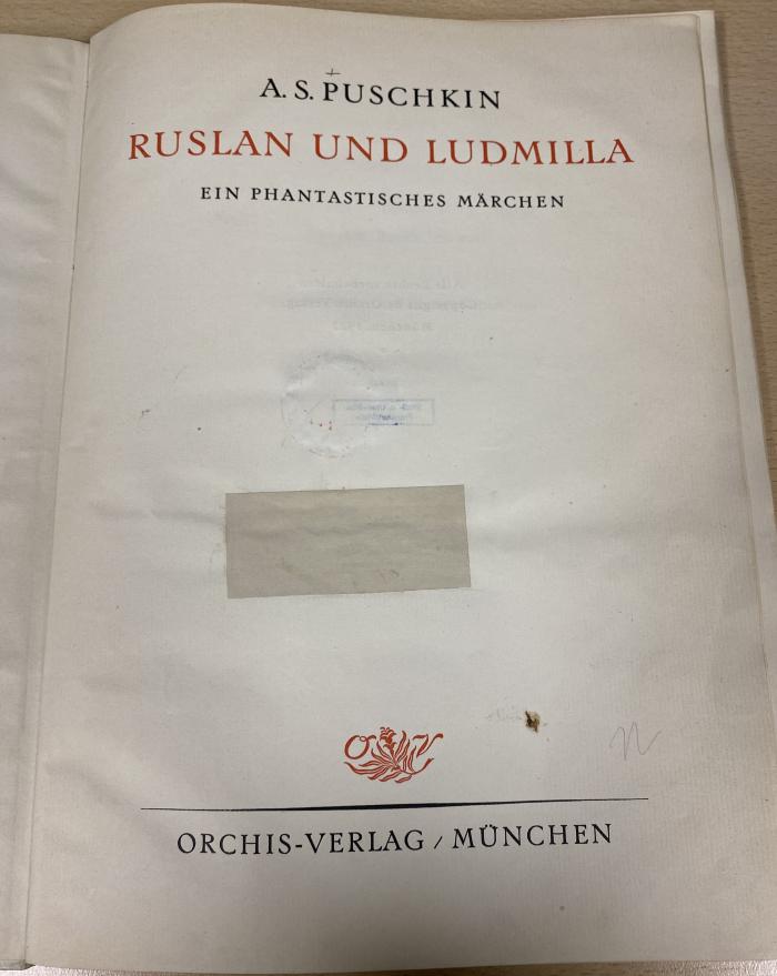 Q 00/3888 : Ruslan und Ludmilla : ein phantastisches Märchen  ([1922])