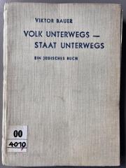 00/4010 : Volk unterwegs - Staat unterwegs : ein jüd. Buch (1936)