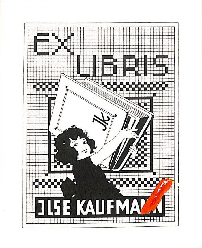 - (Kaufmann, Ilse), Etikett: Exlibris; 'Ex Libris Ilse Kaufmann'.  (Prototyp)