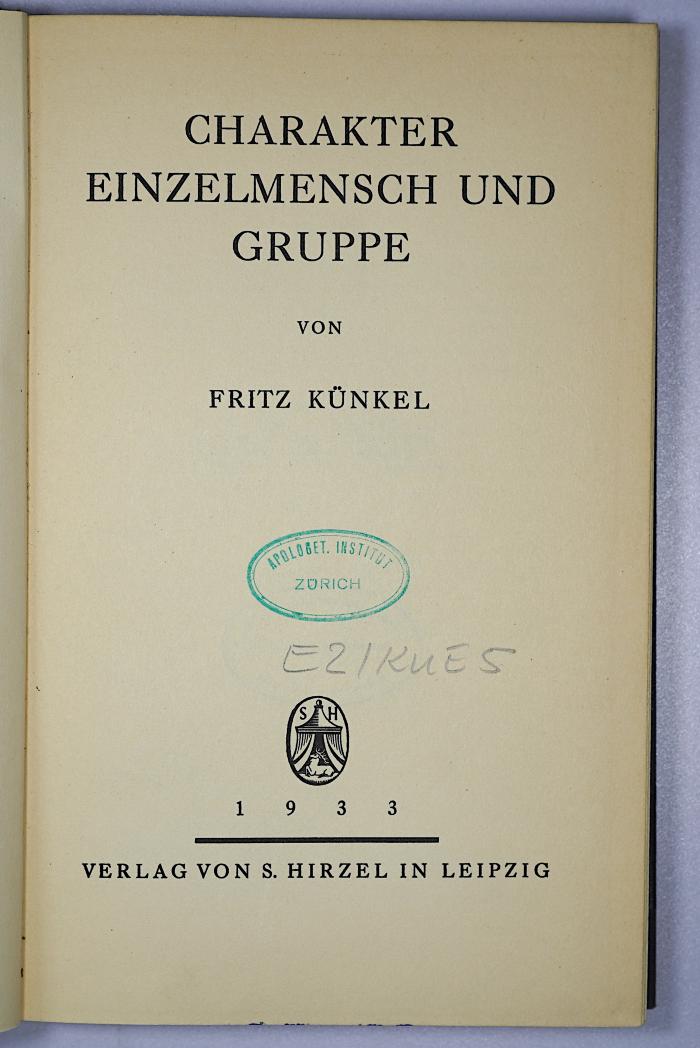 E 2 /KUE 5 : Charakter, Einzelmensch und Gruppe (1933)