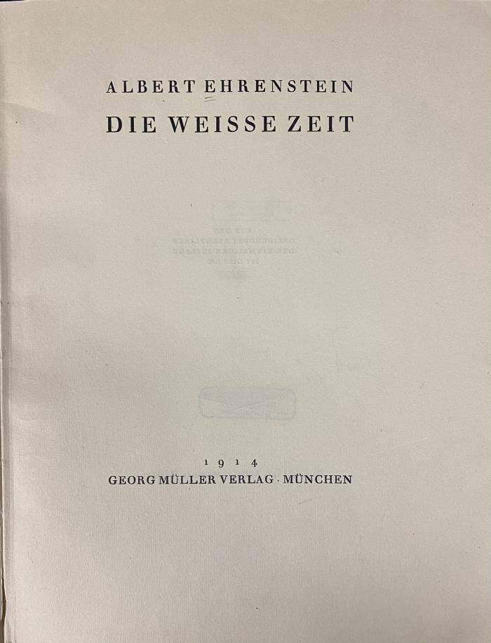 Q 00/612 : Die weisse Zeit (1914)
