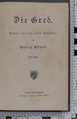  Die Gred. Roman aus dem alten Nürnberg. Band 1 (o.J.)