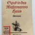Kps 4353 : Spuk in des Wassermanns Haus. ([1936])