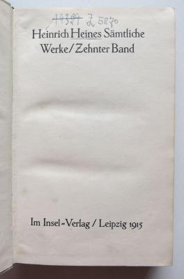 Z 5870 : 10 : Heinrich Heines Sämtliche Werke / Zehnter Band (1915)