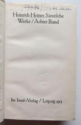 Z 5870 : 8 : Heinrich Heines Sämtliche Werke / Achter Band (1913)