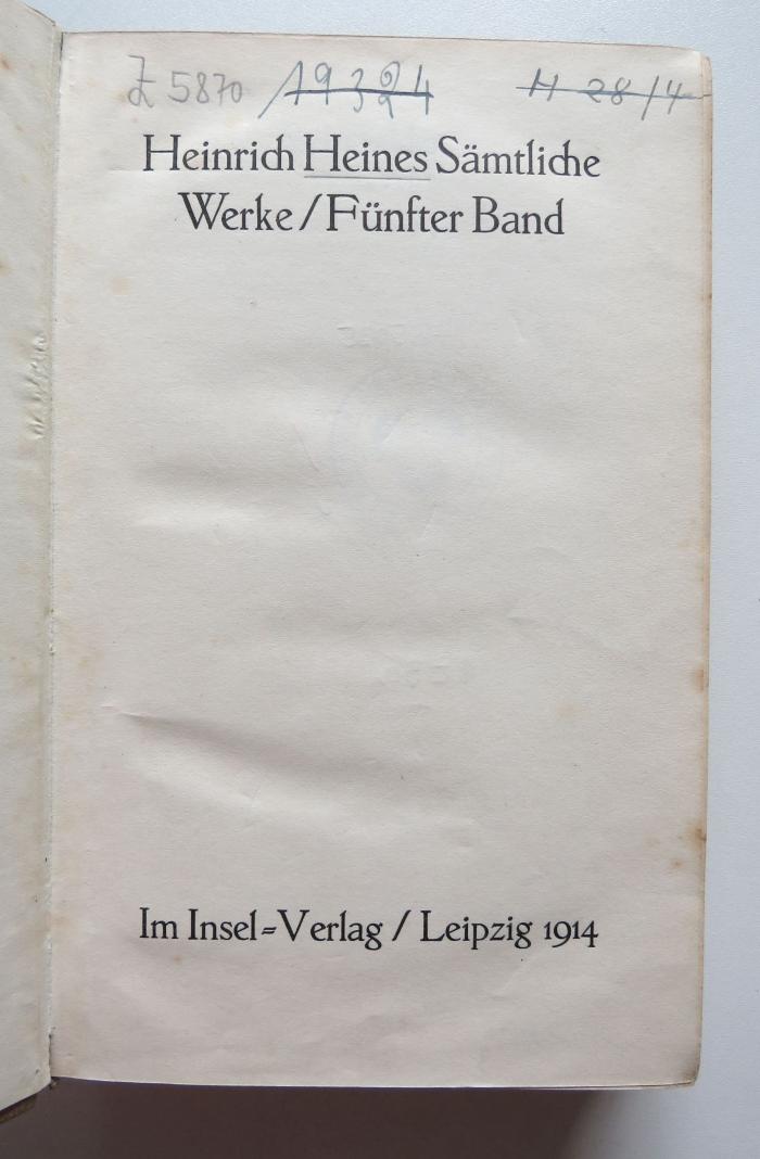 Z 5870 : 5 : Heinrich Heines Sämtliche Werke / Fünfter Band (1914)