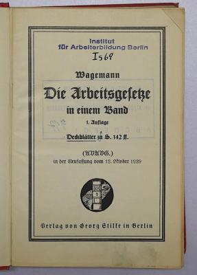 SA 763 : Die Arbeitsgesetze in einem Band (1929)