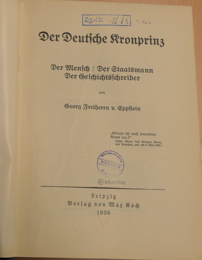1-Rara 1663 : Der deutsche Kronprinz : Der Mensch - der Staatsmann - der Geschichtsschreiber (1926)