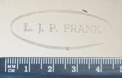 - (Frank, L. J. P. ), Stempel: Name; 'L. J. P. Frank'.  (Prototyp)