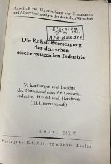 00/5195 Abt. 3, Sonderveröff. 3: Entwicklungslinien der industriellen und gewerblichen Kartellierung, 	
1, Arbeitsplan, Maschinenbau (1928)