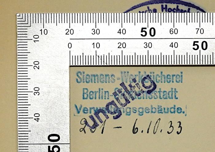 Be 649 : Der Kampf um die Volksordnung (1933);- (Siemens-Werkbücherei), Von Hand: Signatur, Nummer, Datum; '[201] oder [251] - 6.10.33'. 
