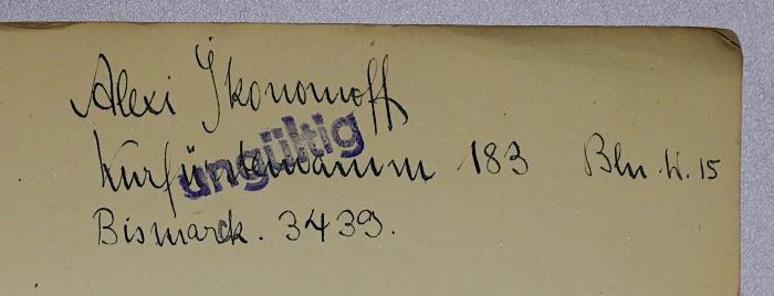Be 758 : Internationale Sozialpolitik (1926);- (Ikonomoff, Alexander), Von Hand: Autogramm, Name, Ortsangabe; 'Alexi Ikonomoff, Kurfürstendamm 183, Bln W. 15, Bismarck 3439'. 