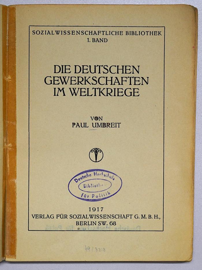 Be 660 : Die Deutschen Gewerkschaften im Weltkrieg
 (1917)
