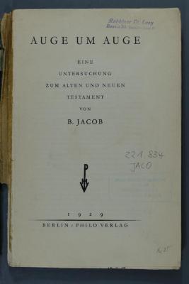  Auge um Auge. Eine Untersuchung zum Alten und Neuen Testament (1929)