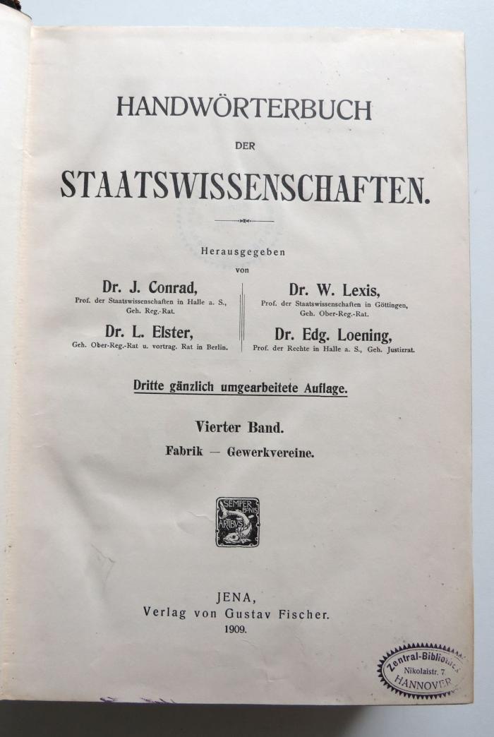 [ohne Signatur] : Handwörterbuch der Staatswissenschaften. Vierter Band: Fabrik - Gewerkvereine (1909)
