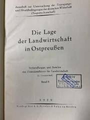 00/5195 Abt. 2, Bd. 8 : Die Lage der Landwirtschaft in Ostpreußen (1929)