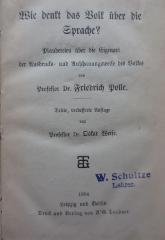 Sa 599 c: Wie denkt das Volk über die Sprache? Plaudereien über die Eigenart der Ausdrucks- und Anschauungsweise des Volkes (1904)