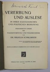 Bf 93 : Vererbung und Auslese in ihrer soziologischen und politischen Bedeutung (1910)
