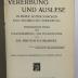 Bf 93 : Vererbung und Auslese in ihrer soziologischen und politischen Bedeutung (1910)