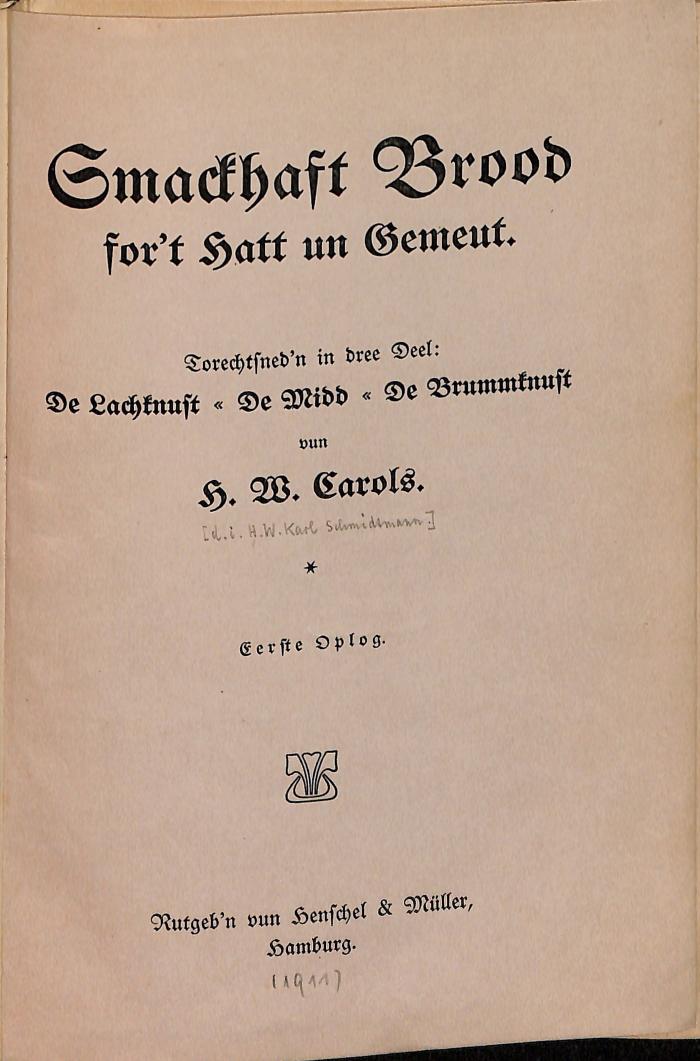 DLIT10713 : Smackhaft Brood for't Hatt un Gemeut ([1911])