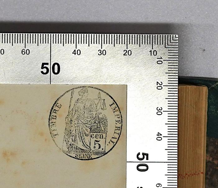 Ig 215 : Le Secret de la Franc-Maconnerie [darin: Les Sociétés de Charité, Douniol, Paris, 1861] (1883);-, Stempel: Berufsangabe/Titel/Branche; 'Timbre Imperial Seine cen. 5.' (Prototyp)